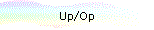 Up/Op